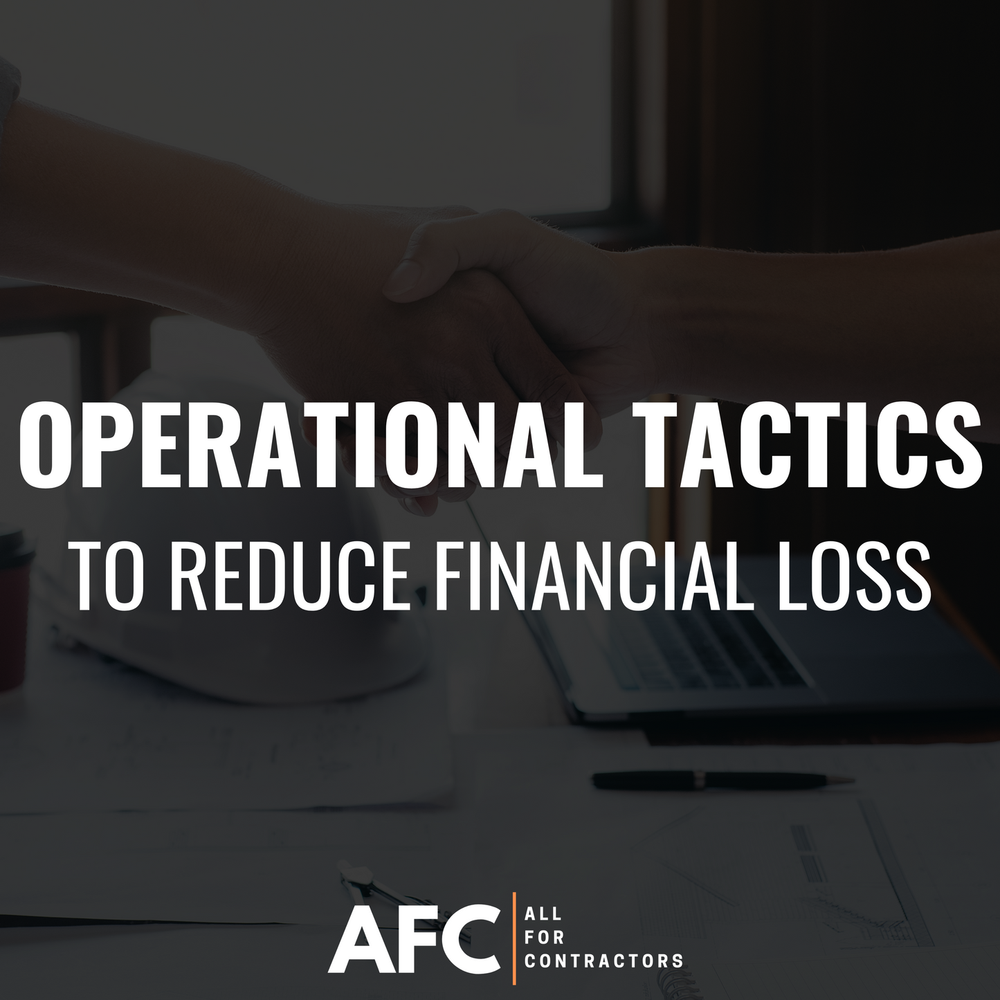Operational Tactics to Reduce Financial Loss (1 Credit Hour)