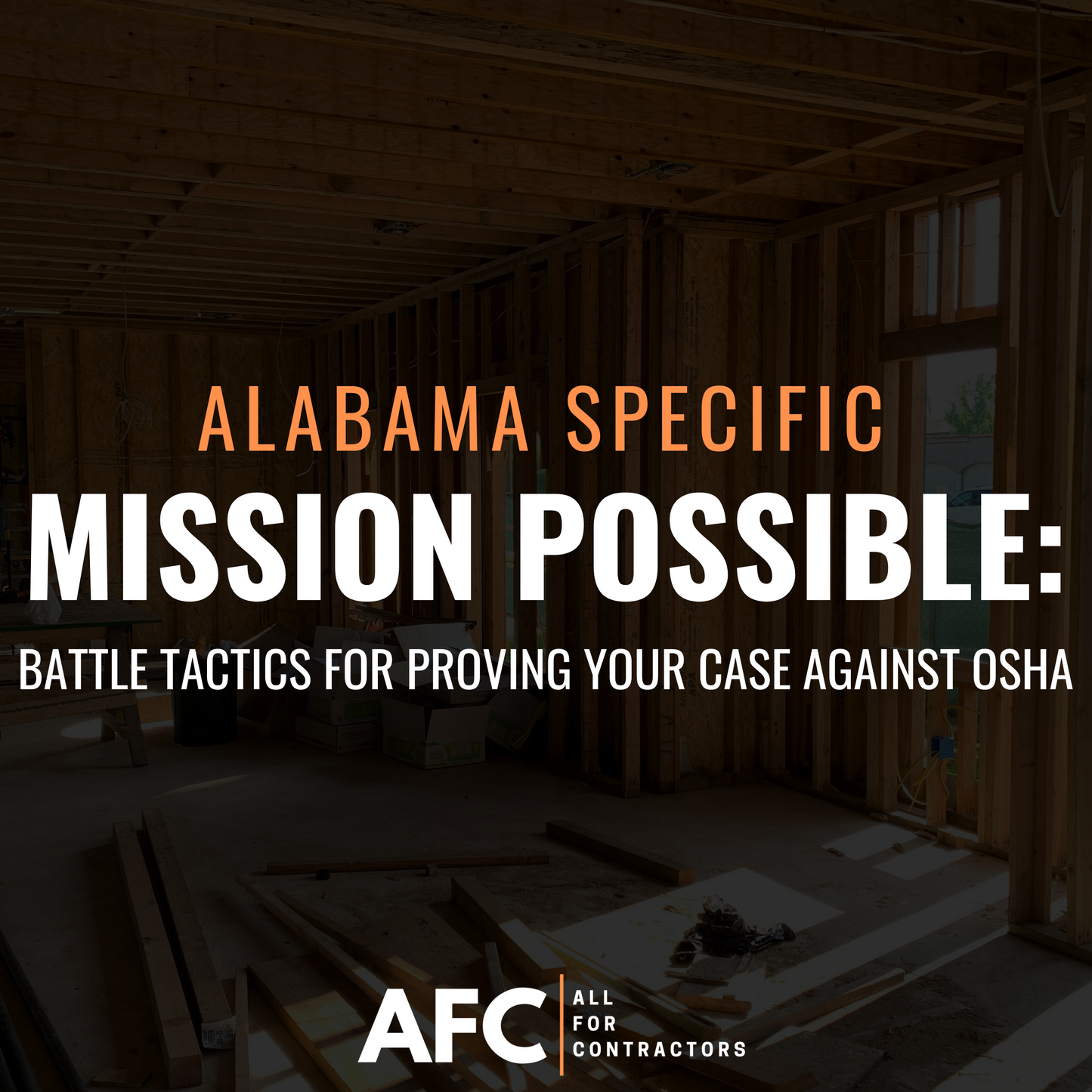 Alabama Specific | Mission Possible: Battle Tactics for Proving Your Case Against OSHA (1 Credit Hour)